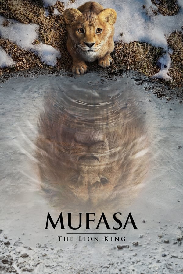 Mufasa : The Lion King